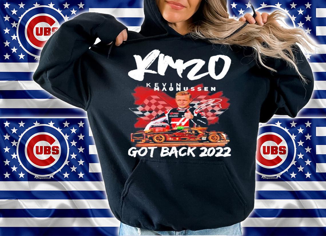 Kevin Magnussen Got Back 2022 Signatures Shirt t-shirt hoodie