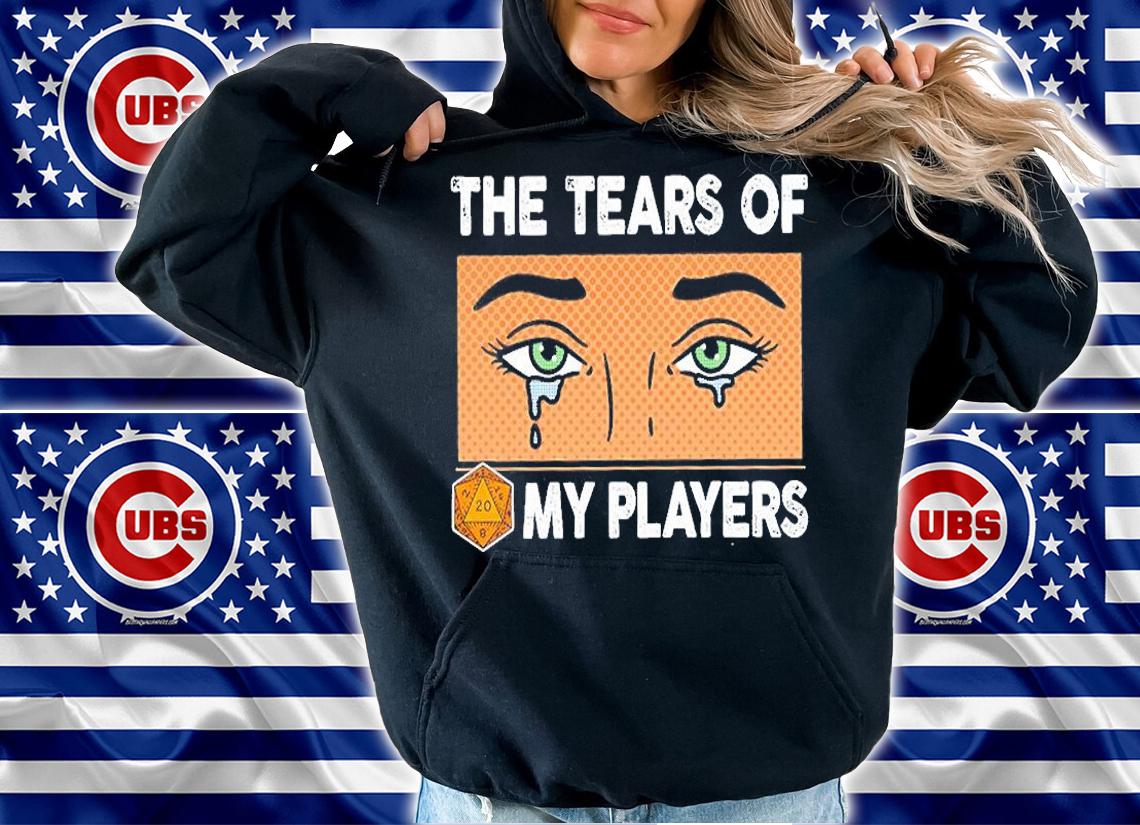 The Tears Of My Players T-Shirt t-shirt hoodie