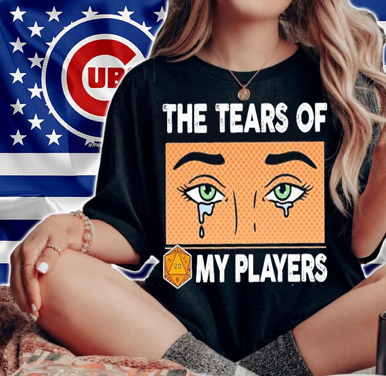 The Tears Of My Players T-Shirt t-shirt woman shirt