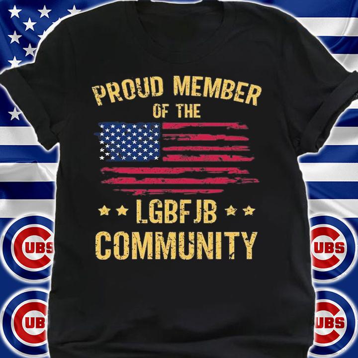 Proud Member Of The LGBFJB Community Vintage US Flag T-Shirt t-shirt shirt