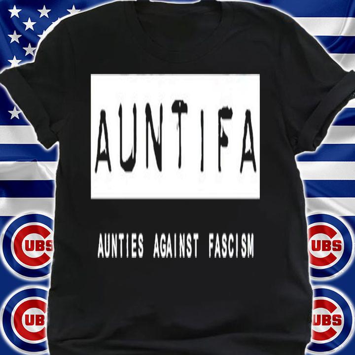 Sara Benincasa Auntifa Aunties Against Fascism Shirt t-shirt shirt