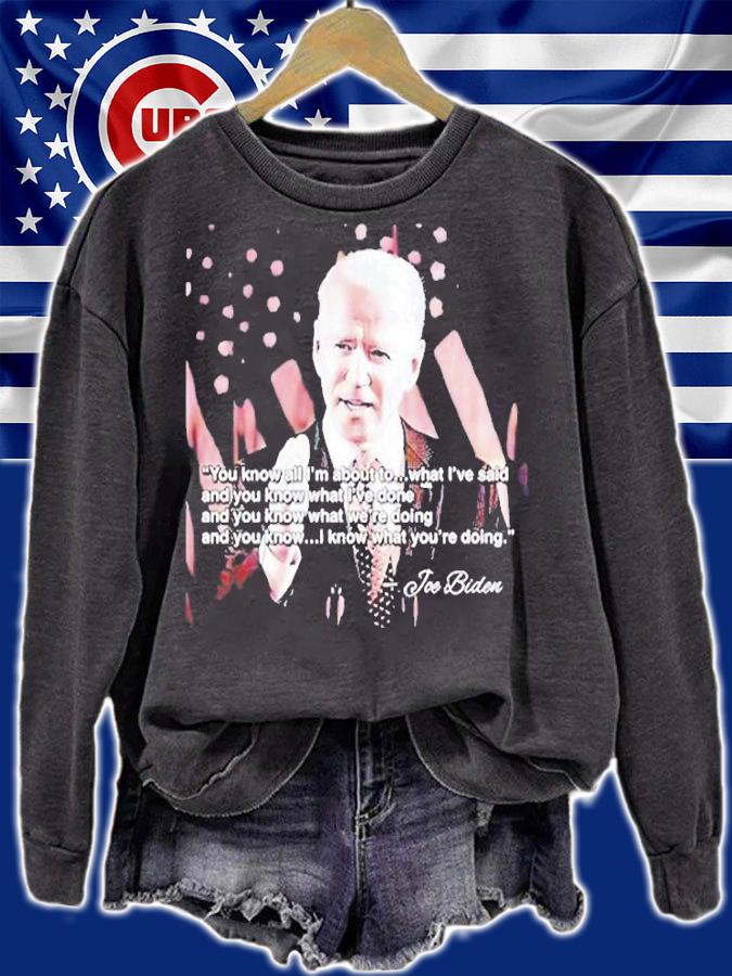 Joe Biden Accomplishments Biden Quote T-Shirt t-shirt sweatshirt