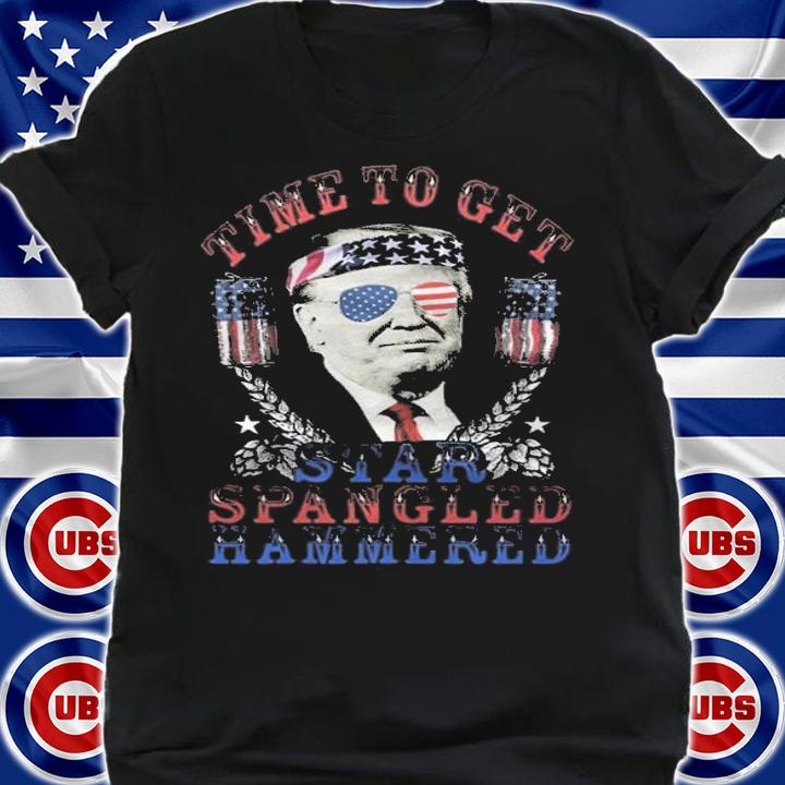 Official time To Get Star Spangled Hammered 4th July Trump T-Shirt t-shirt