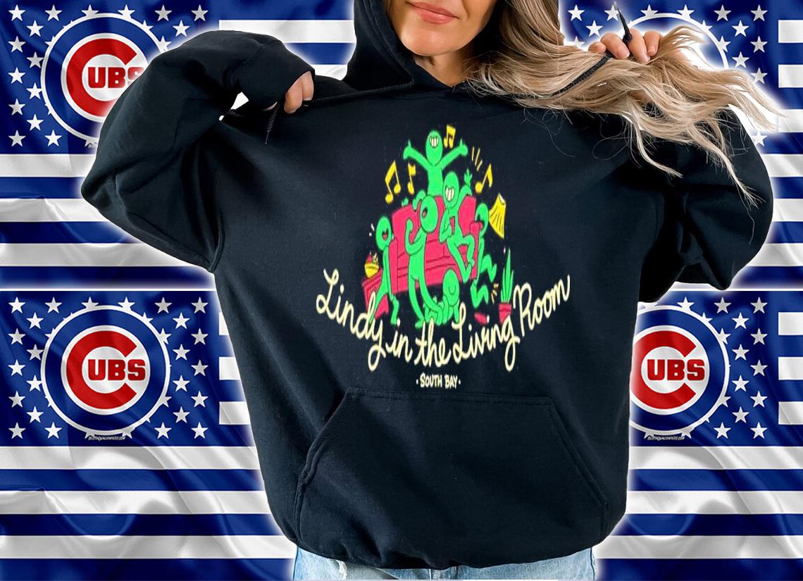 Lindy in the living room south bay shirt t-shirt hoodie