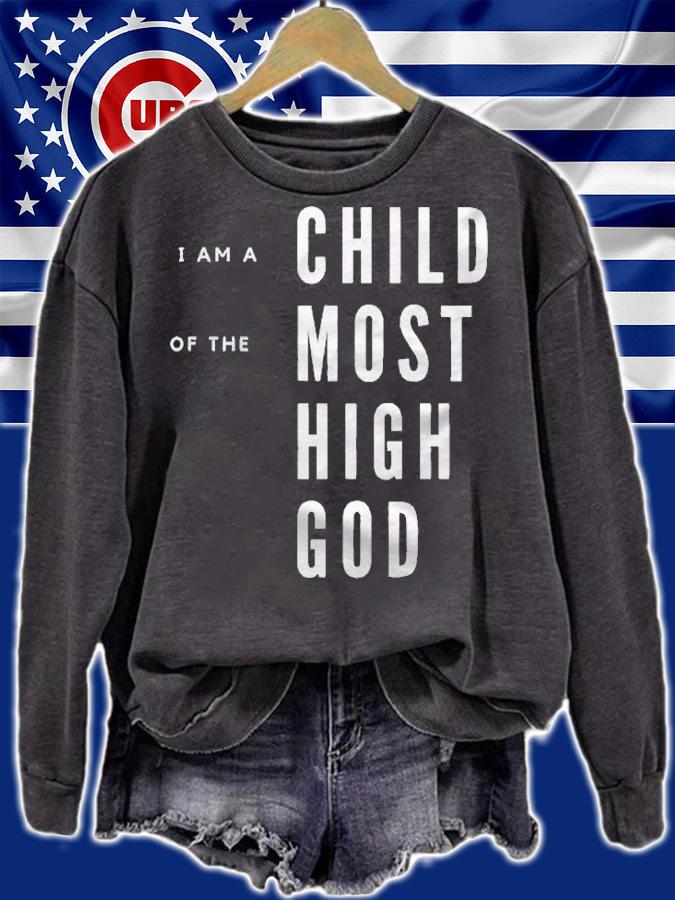 Im A Child Of The Most High God Galatians 326 Ver2 Shirt sweatshirt