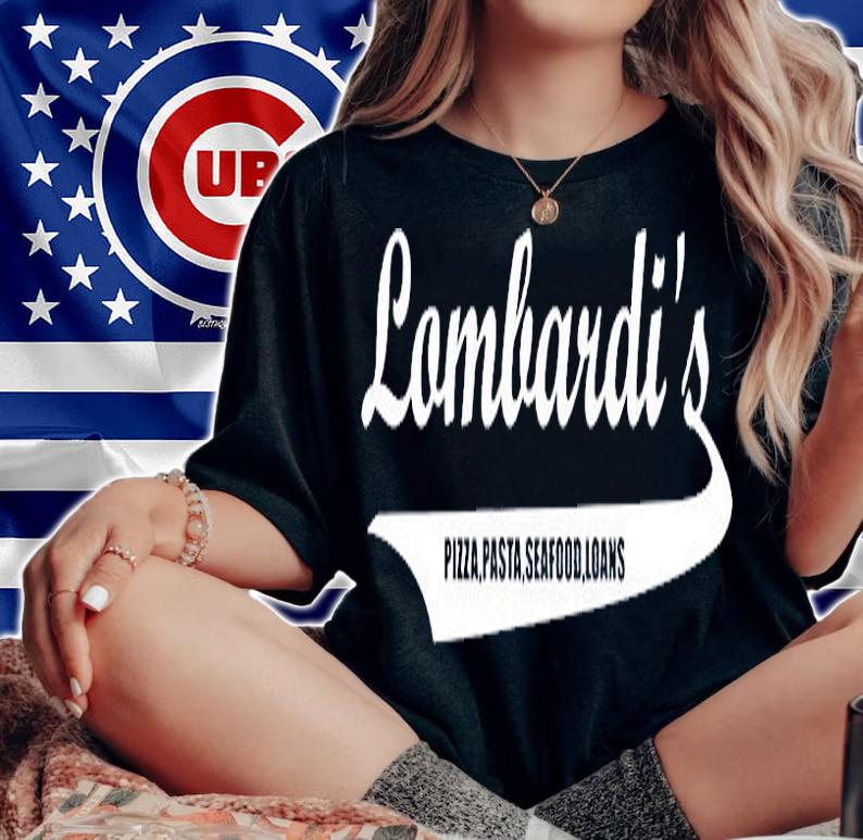 Lombardis Pizza Pasta Seafood Loans T-Shirt woman shirt