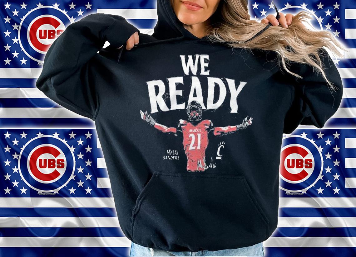 Myjai Sanders We Ready Shirt