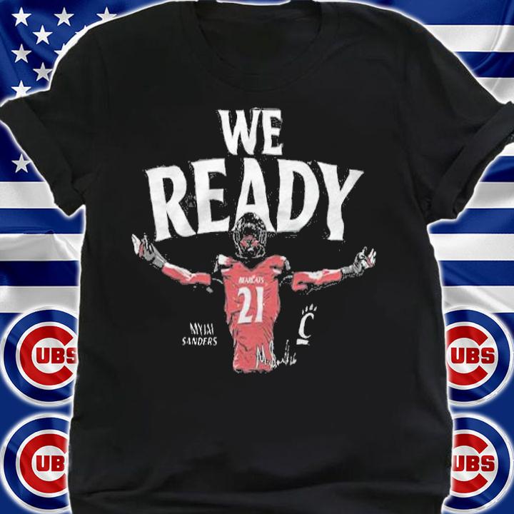 Myjai Sanders We Ready Shirt