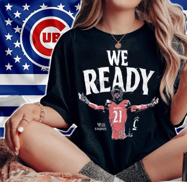 Myjai Sanders We Ready Shirt