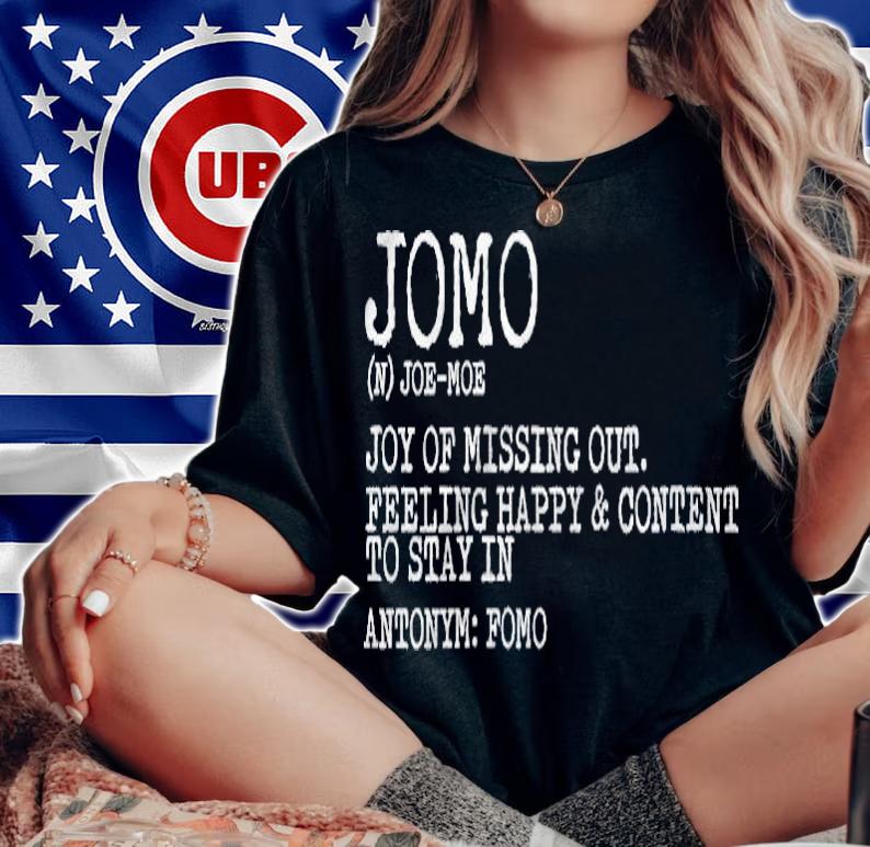 Womens Jomo The Joy Of Missing Out Fun Happy Content Gift T-shirt