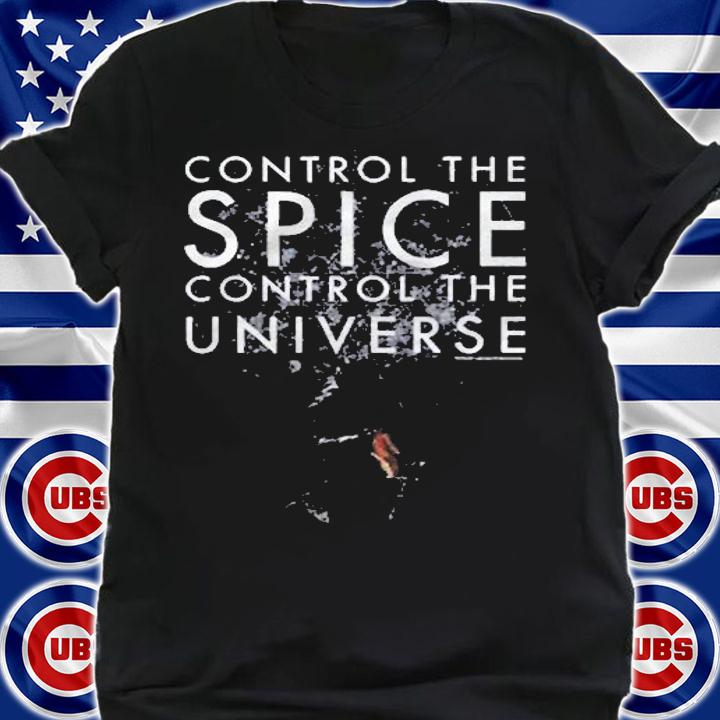 Dune (2021) Control The Spice Control The Universe shirt