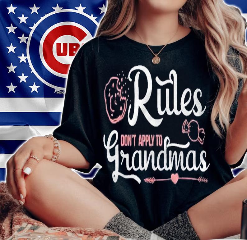 Rules Dont Apply To Grandma Funny Grandmother Gift Granny Shirt woman shirt