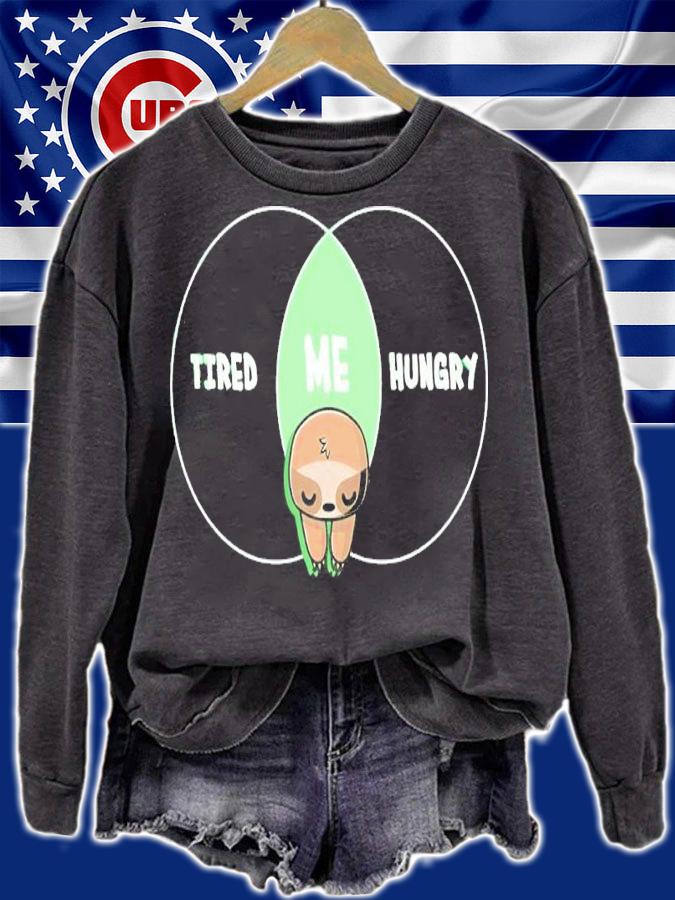 Sloth Tired And Hungry Always Shirt