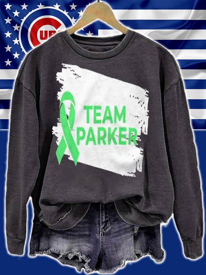 Team Parker we got this T-shirt sweatshirt