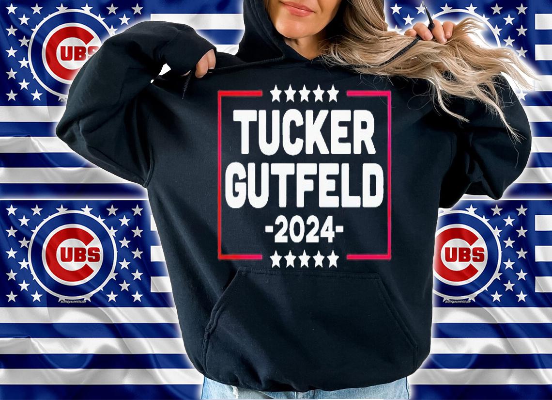 Tucker Gutfeld 2024 President T-Shirt hoodie