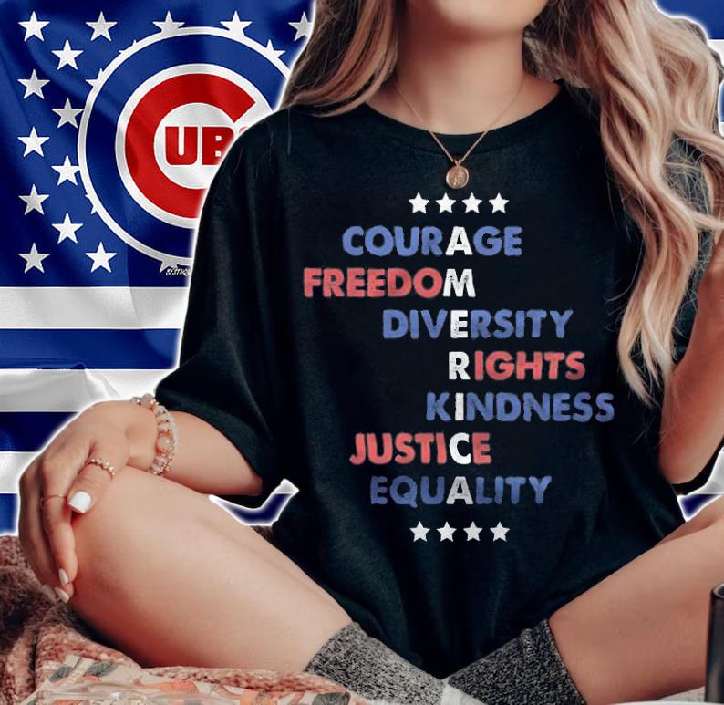 Courage Freedom Diversity Rights Kindness Anti Trump T-Shirt woman shirt