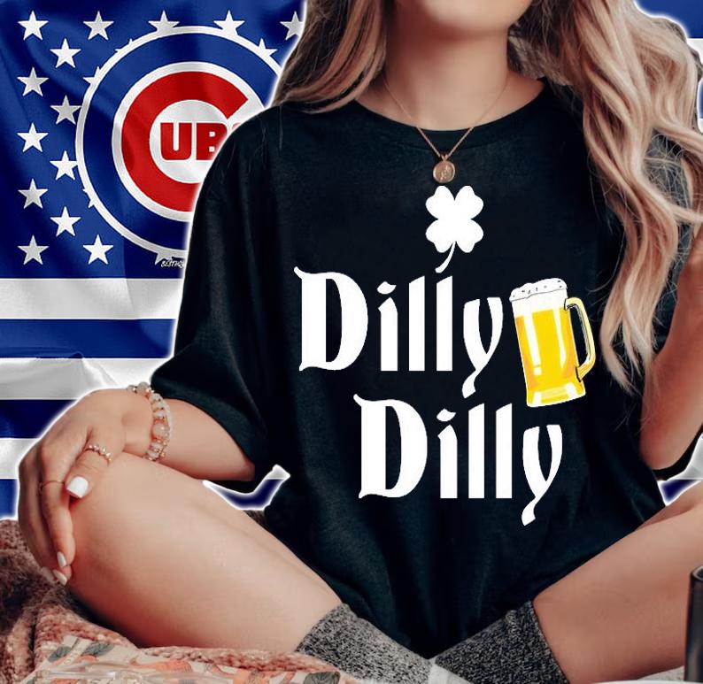 Dilly Dilly St. Patrick's Day Beer Mug Clover T-Shirt woman shirt