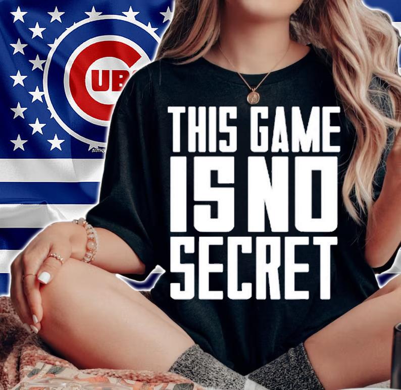This game is no secret T-shirt woman shirt