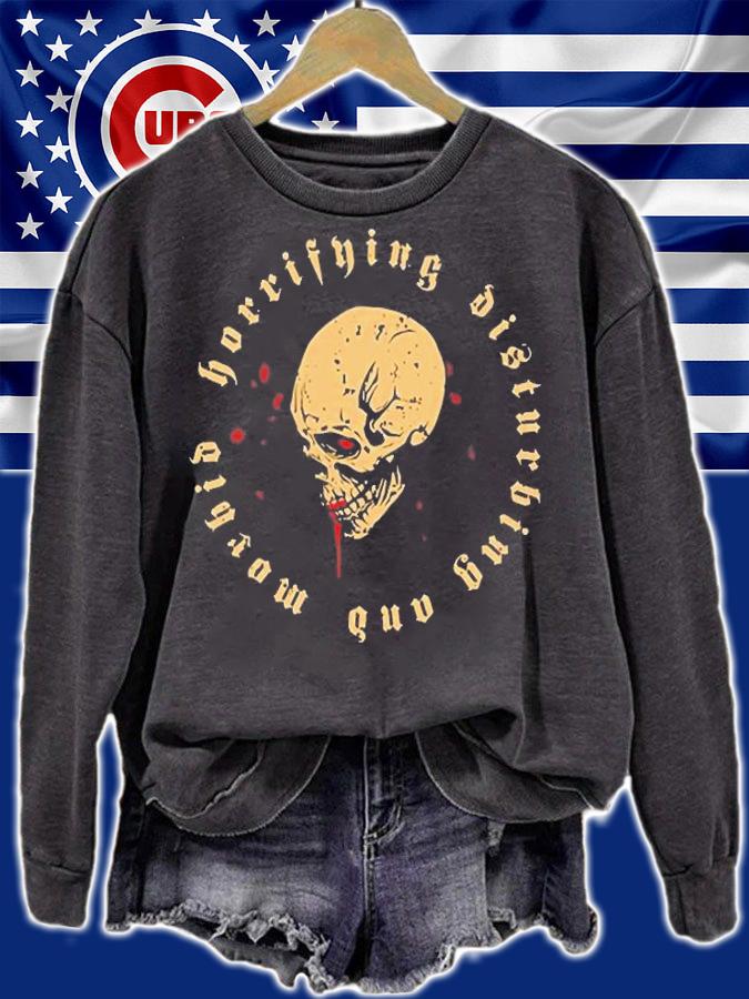 Horrifying Disturbing And Morbid T-Shirt sweatshirt