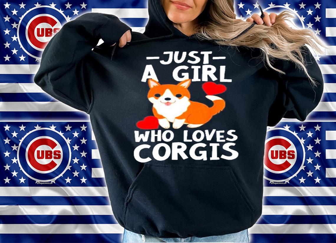 Just A Girl Who Loves Corgis T-Shirt hoodie