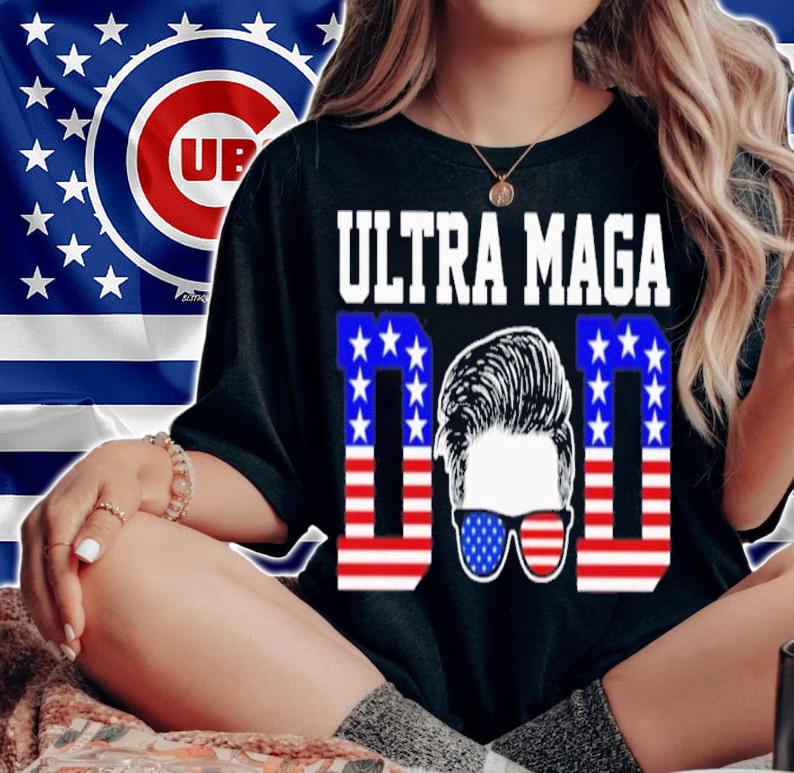 Ultra MAGA Dad America Flag Shirt