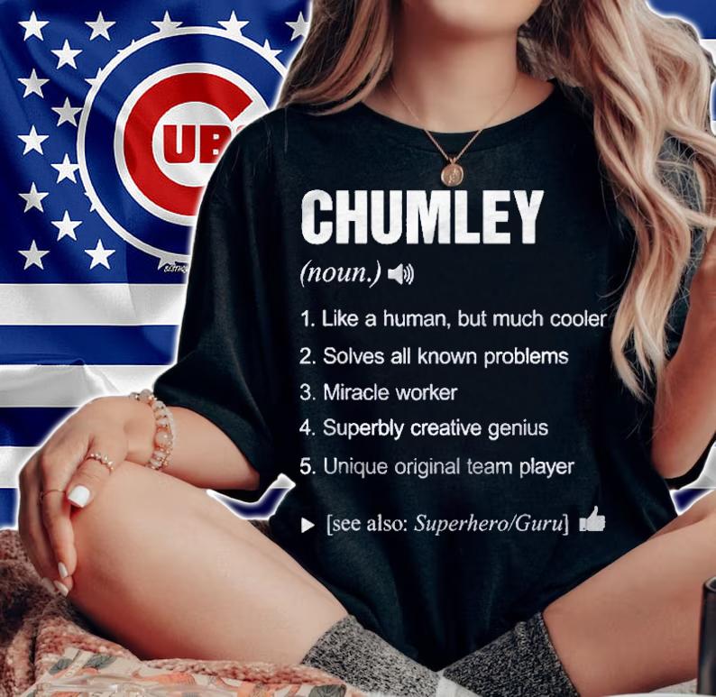 Chumley Name Definition Meaning Family Funny Shirt