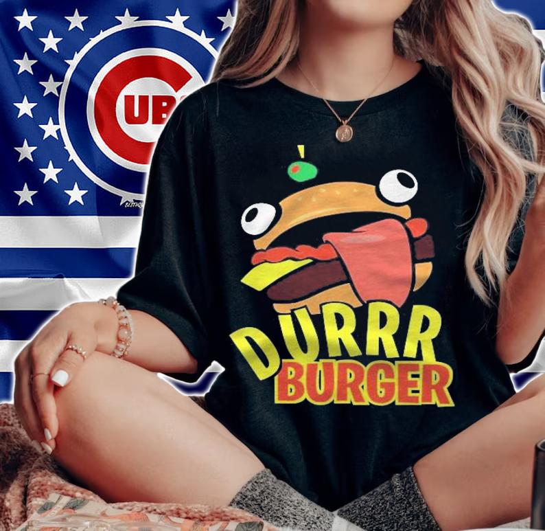 Fortnite Durr Burger Funny Pattern Xbox Ps4 Gaming Victory Royale Shirt woman shirt
