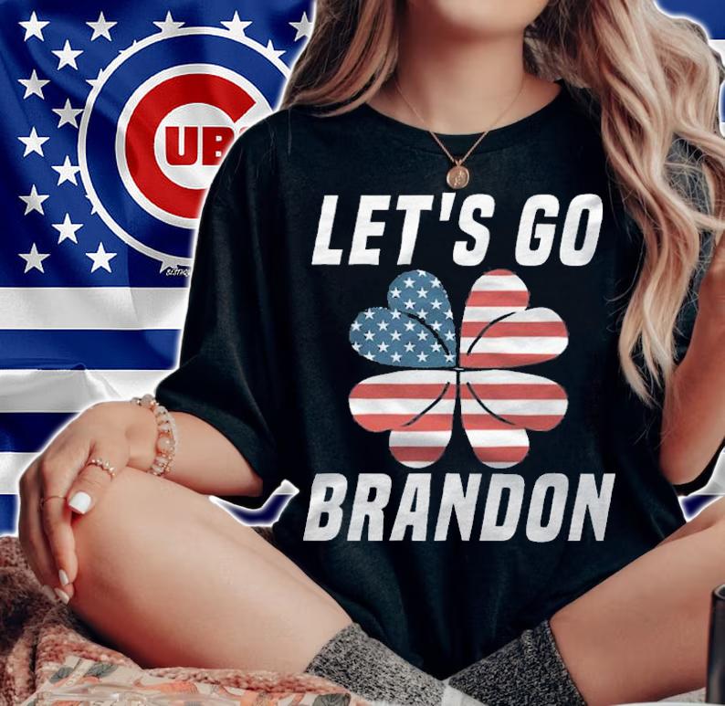 Hot let's Go Brandon Four Leaf Clover Flag T-Shirt