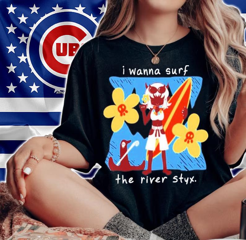 I Wanna Surf The River Styx Aloha Demondice Shirt woman shirt