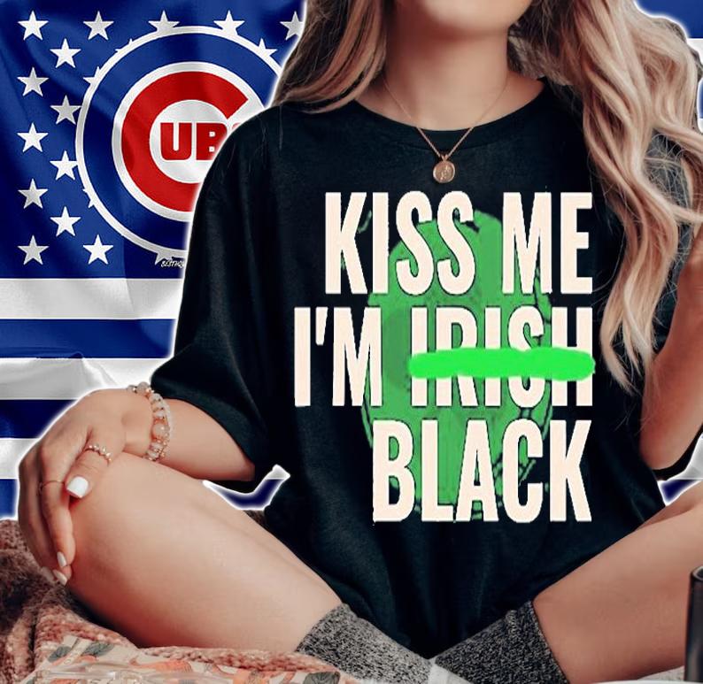 Kiss Me Im Irish Black Funny St Patricks Day T-Shirt woman shirt