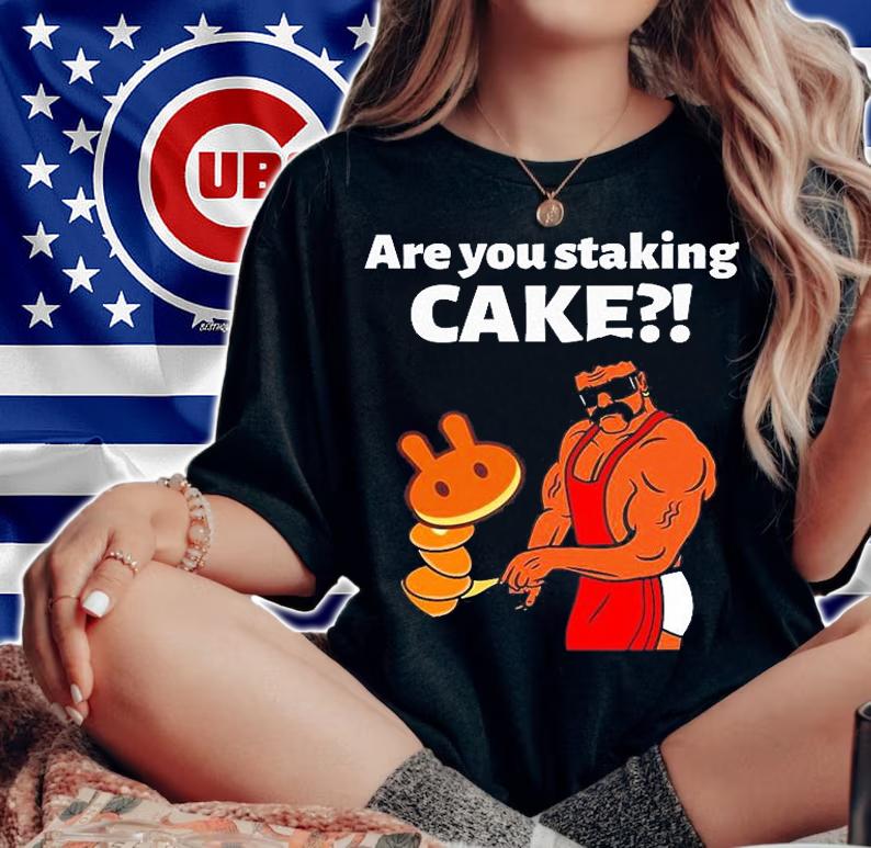 Pancakeswap Are You Staking Cake T-Shirt woman shirt