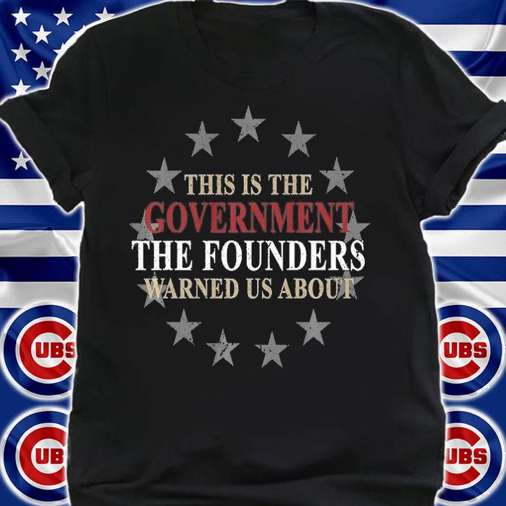 Retro The Government The Founders Warned Us About Anti Biden T-Shirt shirt
