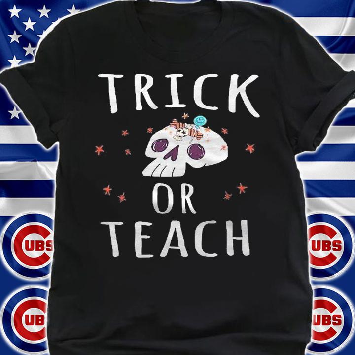 Trick Or Teach Funny Halloween Teacher Costume Shirt shirt