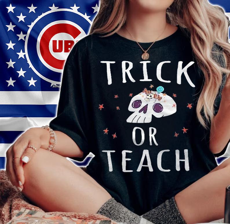 Trick Or Teach Funny Halloween Teacher Costume Shirt woman shirt
