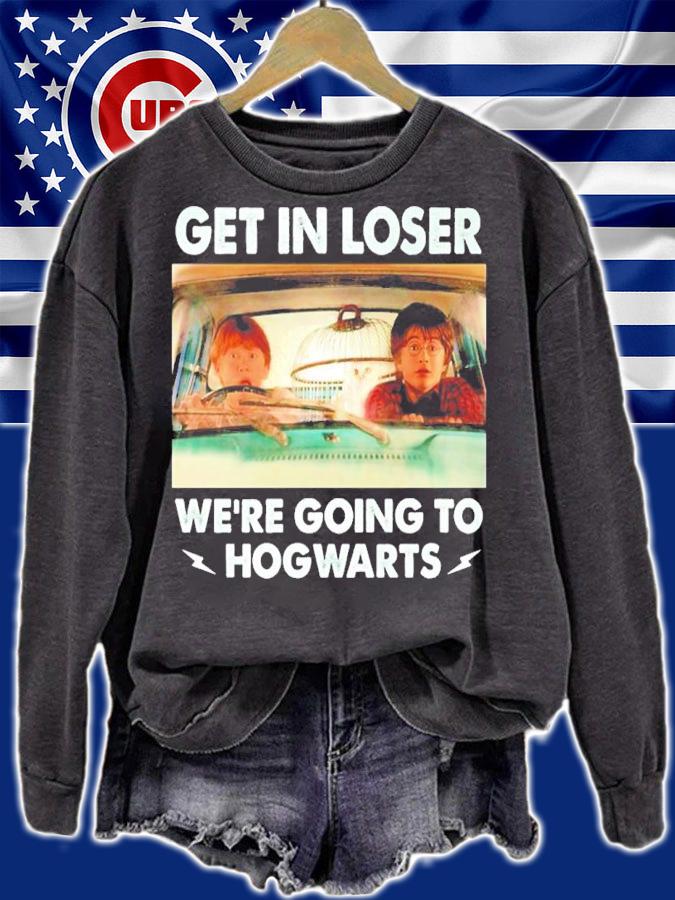 Harry Potter Get In Loser We're Going To Hogwarts Shirt sweatshirt
