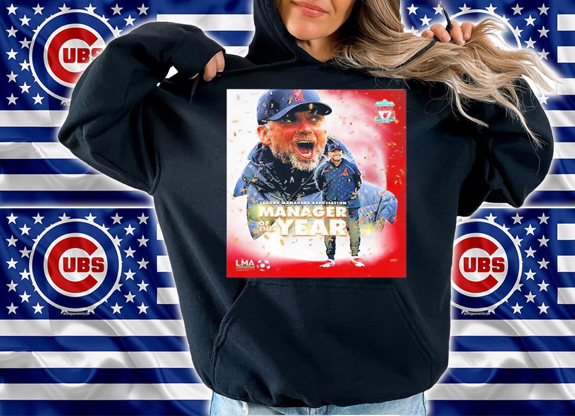Jurgen Klopp Manager Of The Year Original T-Shirt hoodie