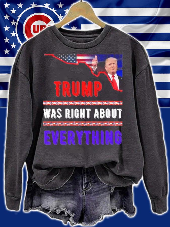 Trump 2024, Trump Was Right About Everything Trump T-Shirt