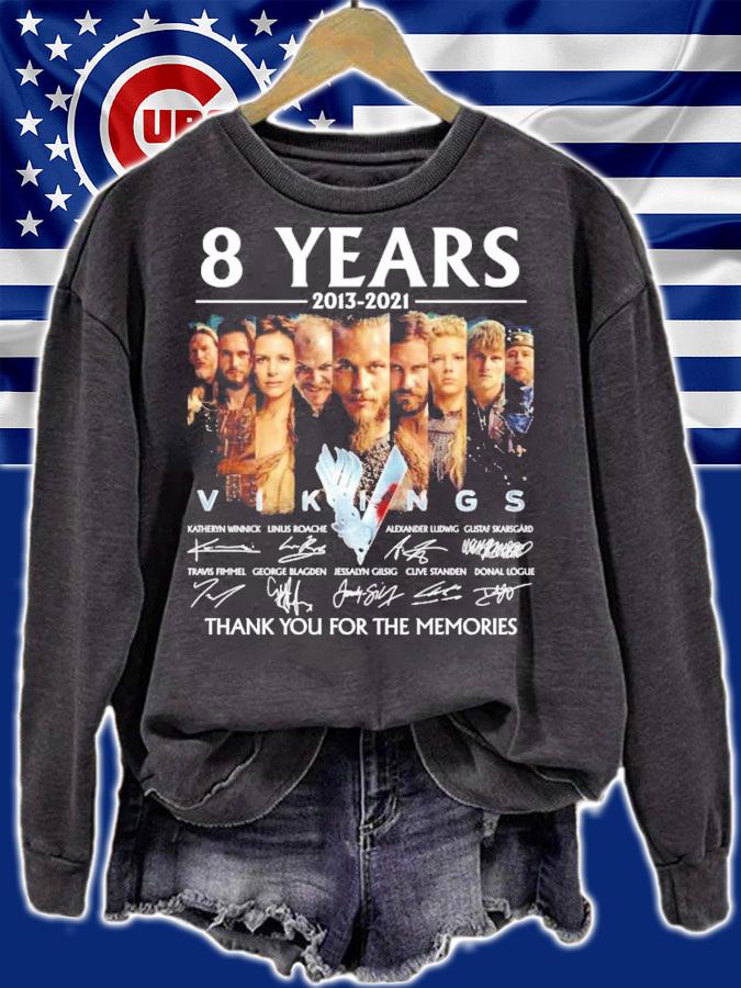 8 years 2013 2021 Vikings signatures t-shirt sweatshirt