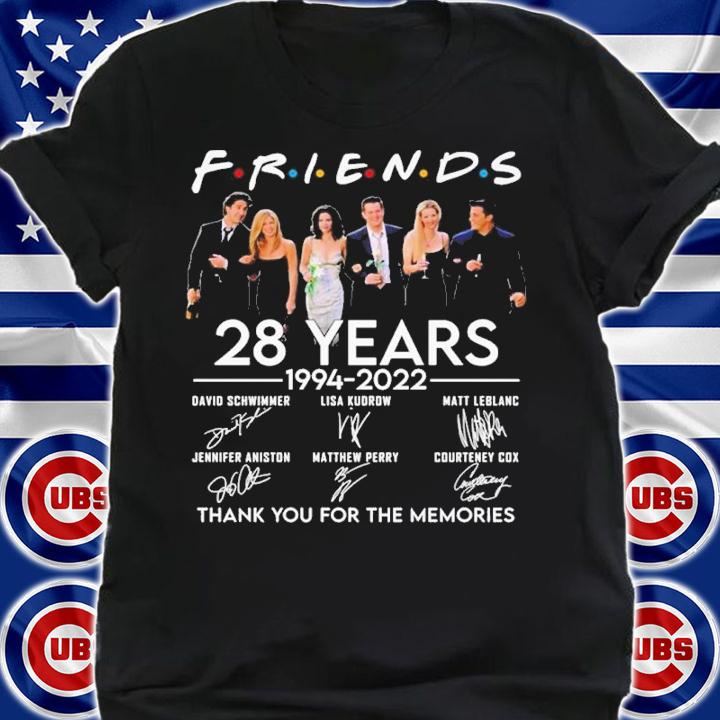 Friends 28 years 1994-2022 signatures shirt