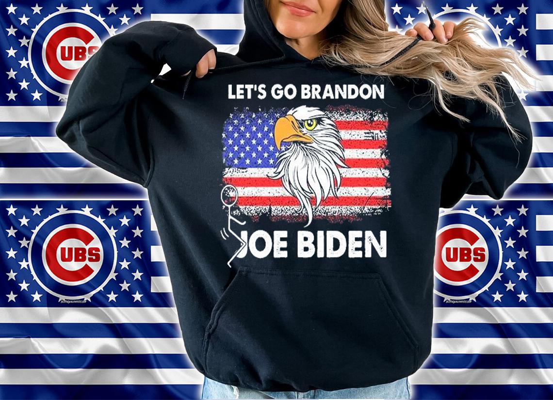Let's Go Brandon Eagle Anti Biden Fuck Joe Biden US Flag T-Shirt hoodie