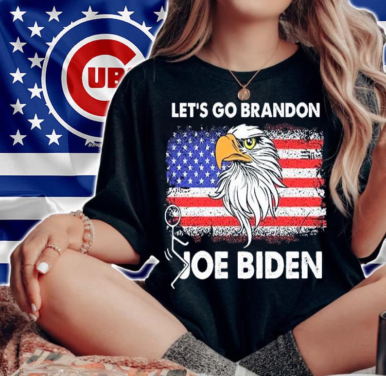 Let's Go Brandon Eagle Anti Biden Fuck Joe Biden US Flag T-Shirt woman shirt