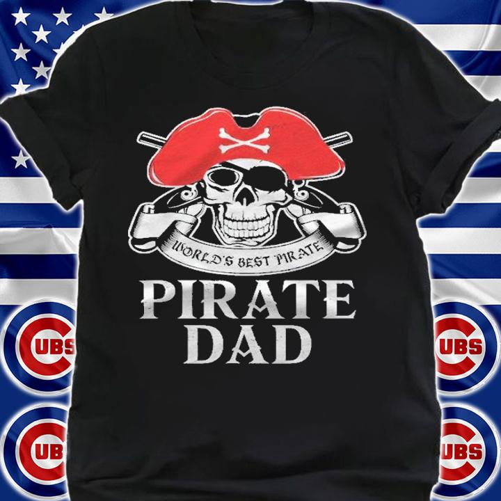 Mens Pirate Dad Shirt Worlds Best Pirate Shirt shirt