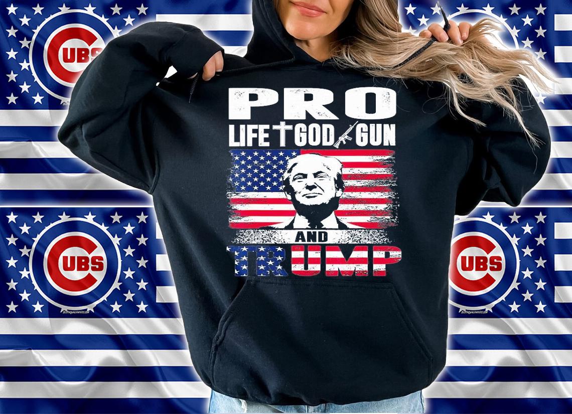 Funny Pro Life God Gun And Trump President Flag Vintage T-Shirt hoodie
