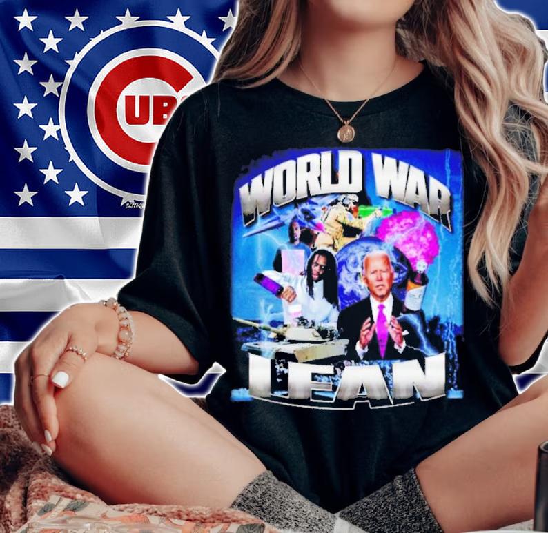 Joe Biden World War Lean Shirt woman shirt