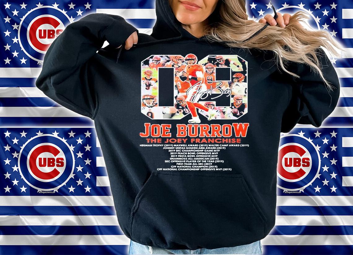 Joe Burrow the Joey Franchise Cincinnati Bengals signature shirt hoodie