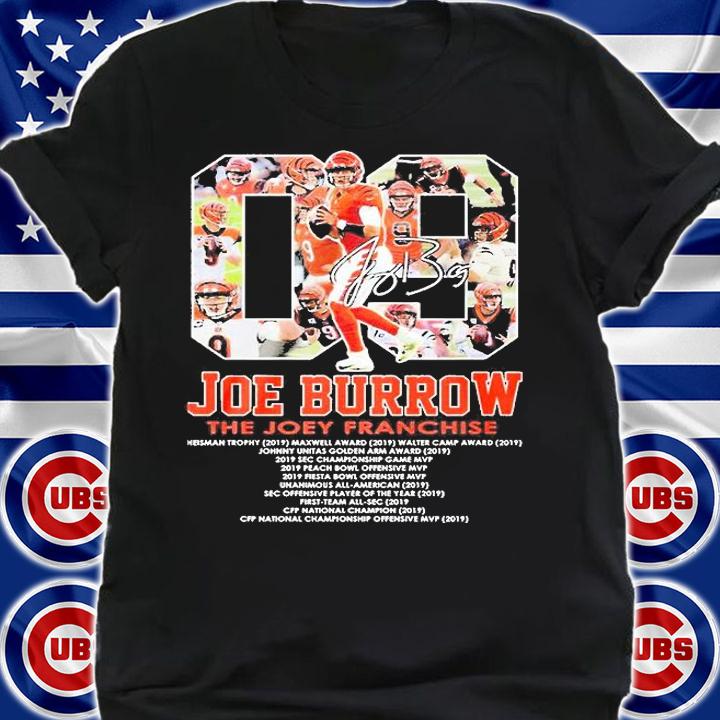 Joe Burrow the Joey Franchise Cincinnati Bengals signature shirt shirt