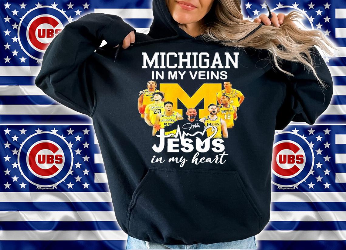 Michigan In My Veins Jesus In My Heart Signatures T-Shirt hoodie