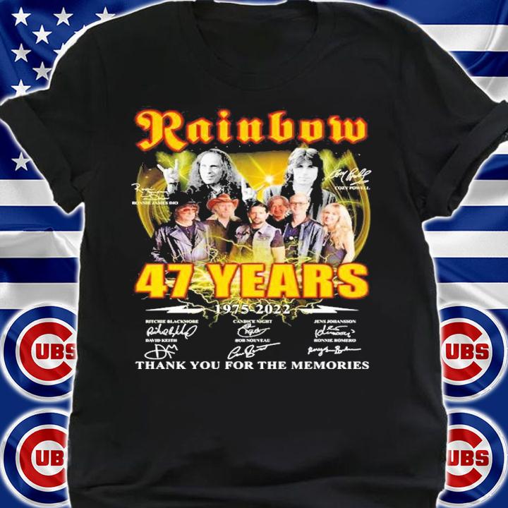 Rainbow 47 Years 1975-2022 Signatures Thank You For The Memories Shirt shirt