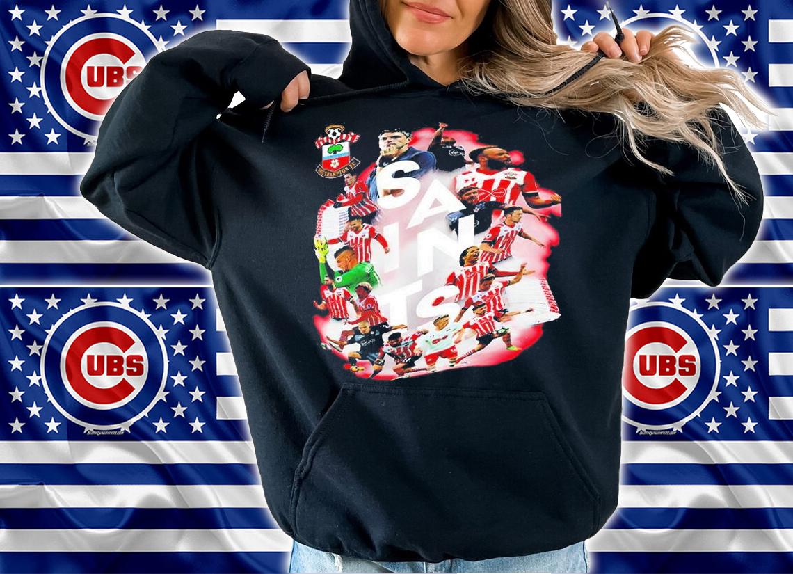 Southampton Our Best Of What Selling We Get You T-Shirt hoodie