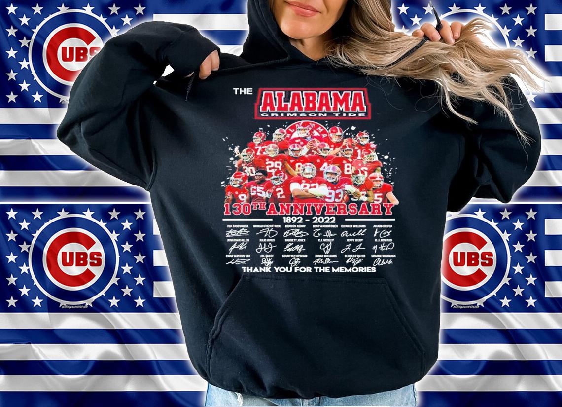 The Alabama Crimson Tide 130th Anniversary 1892-2022 Signatures Thank You For The Memories Shirt hoodie